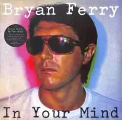 Bryan Ferry – In Your Mind [LP]