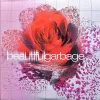 Garbage – Beautiful Garbage (Deluxe Box Set) (3LP)