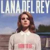 Lana Del Rey – Born To Die (LP) 