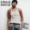 Craig David – Slicker Than Your Average [2LP]