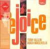 Tony Allen & Hugh Masekala – Rejoice (LP)