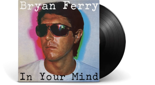 Bryan Ferry – In Your Mind [LP]